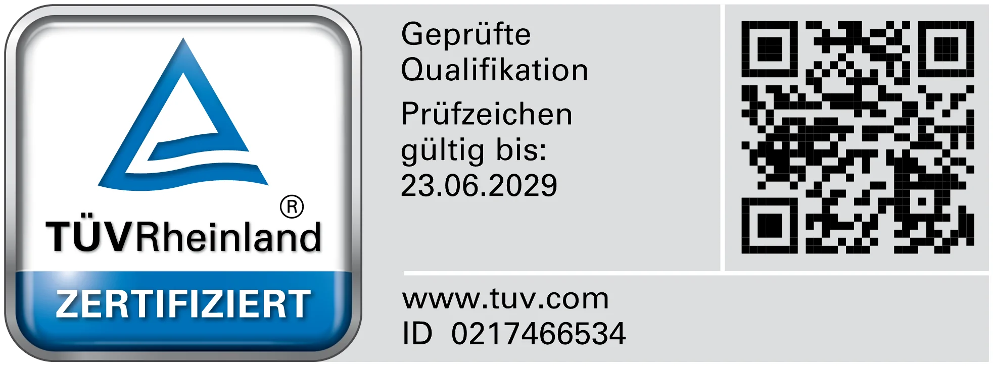 TÜV Rheinland zertifiziert – Geprüfte Qualifikation, ID 0217466534